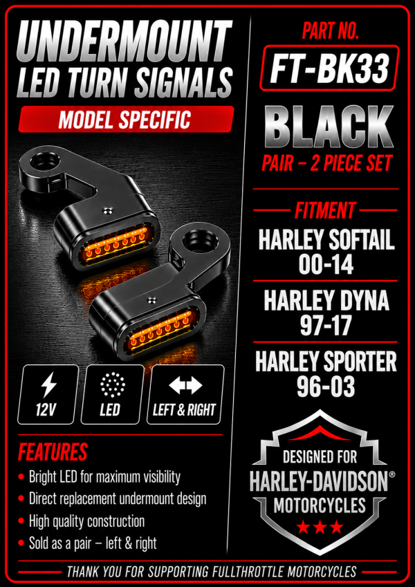 Under Perch Turn Signals - Black Harley Softail 00-14  Harley Dyna 97-17  Harley Sportster 96 - 03